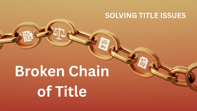 Rendering of a golden chain with legal icons on a warm, gradient background, symbolizing the chain of title with the words Broken Chain of Title